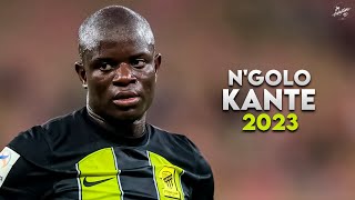 NGolo Kanté 2023  Amazing Skills Tackles Assists amp Goals  AlIttihad  HD [upl. by Anecusa]