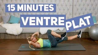 Objectif VENTRE PLAT Training 15 minutes [upl. by Sidonnie]