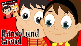 Hänsel und Gretel  Kinderlieder zum tanzen und mitsingen  Kinderlieder Deutsch  German Rhymes [upl. by Bettencourt]