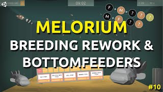 Breeding Rework amp Bottomfeeders  Melorium Indie Game Devlog 10 [upl. by Tiga937]