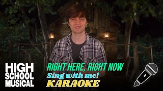 Right Here Right Now Troys part only  Karaoke Movie Version from High School Musical 3 [upl. by Nakeber]