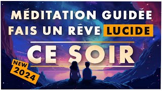 Écoute cette méditation guidée pour faire un rêve lucide ce soir [upl. by Shakespeare270]