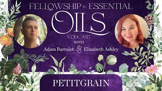 Benefits of Petitgrain essential oil [upl. by Anerroc]