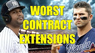 Worst Contract Extensions in Baseball History [upl. by Nigel]