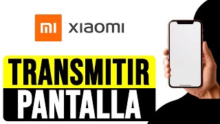 Cómo TRANSMITIR la PANTALLA del MÓVIL en un SMART TV Xiaomi 2024  Compartir Xiaomi en TV [upl. by Anuahsar]