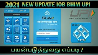 2021 Iob BHIM UPI  How to Use Iob BHIM Upi in Tamil  How to Use Iob upi  Iob Upi  Iob [upl. by Arbmahs]