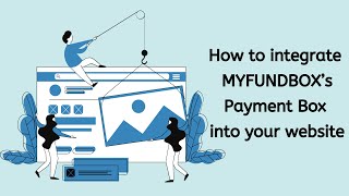 How to integrate MYFUNDBOXs Payment Box into your website [upl. by Nilreb]