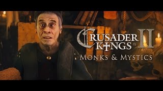 Crusader Kings II  Monks and Mystics Announcement Trailer [upl. by Aderb23]