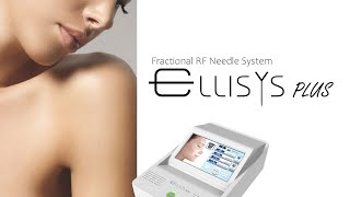 ELLISYS PLUSFractional RF Needle Device [upl. by Enilada29]