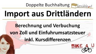 Buchhaltung  Import aus Drittländern [upl. by Sandry32]