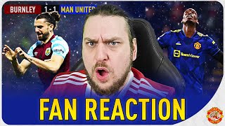 RANT Bottle Jobs Maguire OUT Burnley 11 Man Utd Goals UNITED FAN REACTS [upl. by Rhynd]