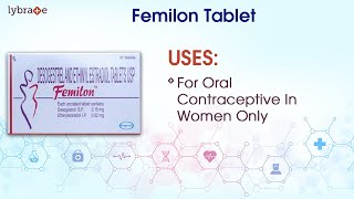 Femilon Tablet View Uses Side Effects Contraindications Key Highlights Dosage With Interactions [upl. by Cheston930]