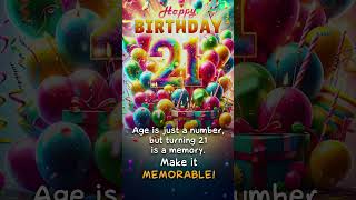 🥳 Creative Happy 21st Birthday video greeting  Send it to cheer up your friend [upl. by Harriet]