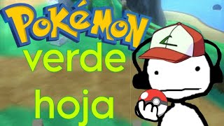 Pokémon Verde hoja gameplay termina mal [upl. by Philbrook]