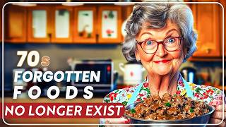 20 Forgotten Foods Your Grandma Always Cooked For You [upl. by Derron663]