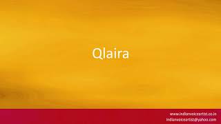 Pronunciation of the words quotQlairaquot [upl. by Navets]