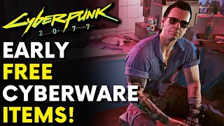 Cyberpunk 2077  Early Free Cyberware Items  Patch 15  Locations amp Guide Update [upl. by Rufus]