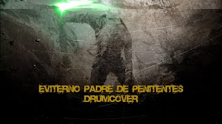 Eviterno Padre de Penitentes Drumcover Blasphemous 2 [upl. by Enilrahc320]