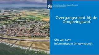 VTH Netwerksessie Overgangsrecht  18 januari 2024 [upl. by Ahseel]