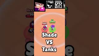 Shade 1v1 VS Every Tank brawlstars [upl. by Iliam]