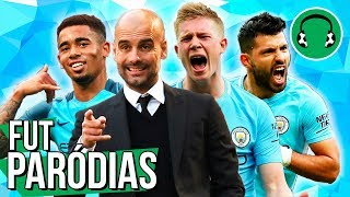 ♫ MANCHESTER CITY CAMPEÃO INGLÊS  FutParódias [upl. by Cavanagh]