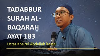 Diwajibkan Ke Atas Kamu Berpuasa  Ustaz Khairul Abdullah Kamal 932024 [upl. by Nairbo]