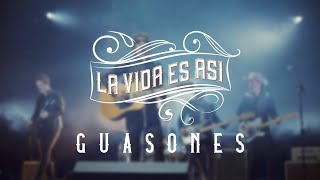 Guasones  La vida es así Video Oficial [upl. by Levona404]