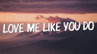 Love Me Like You Do  Ellie Goulding Lyrics  Ed Sheeran Powfu Mix Lyrics [upl. by Gretel]