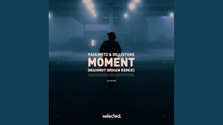 Moment Mahmut Orhan Remix Extended [upl. by Danella270]