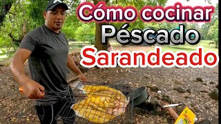 Como preparar pescado PARA zarandear TUVIMOS VISITA DESDE INTIPUCÁ [upl. by Langan728]