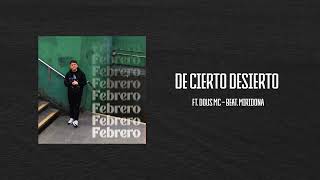 efehlipe  De cierto desierto Ft Dous Mc FEBRERO [upl. by Erdried]