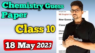 Chemistry Guess paper class 10  18 may 2023 chemistry guess paper karachi board exam matric [upl. by Sikko]