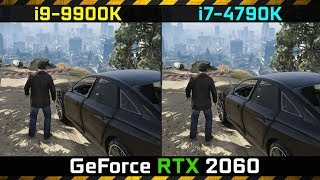 GTA 5  i99900K vs i74790K  GeForce RTX 2060  Gaming Comparison Test [upl. by Maxa]