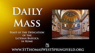 Daily Mass Saturday November 9 2024 [upl. by Scholem]