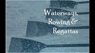 Waterways Rowing Regattas v4 [upl. by Thorman]