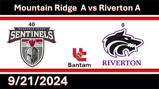 9212024 Bantam Riverton A vs Mountain Ridge A Schneider [upl. by Hiller217]