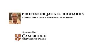 Professor Jack C Richards  Communicative language teaching [upl. by Lemal210]