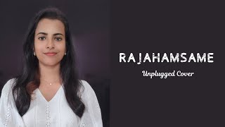 Rajahamsame  Unplugged Cover [upl. by Yssirc]