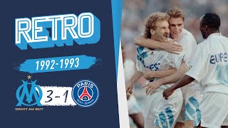 OM 3  1 PSG  Le doublé de 1993 🤩🏆 [upl. by Leiand611]