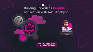 Building Serverless Applications with GraphQL and AWS AppSync [upl. by Atterual]