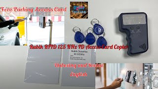 Rubik RFID 125 KHz Parking Access Card Copier  Free Access Card  Unboxing Setup amp Review English [upl. by Aloysia]