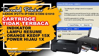 Penyebab Cartridge Printer Canon Tidak Terbaca Oleh Printer  Cartridge Tidak Terdeteksi [upl. by Efthim40]