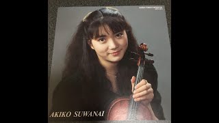 初々しい 諏訪内晶子 パガニーニ ヴァイオリン協奏曲 第１番 ニ長調 Akiko Suwanai Violin Concerto No 1 Paganini [upl. by Woodie850]