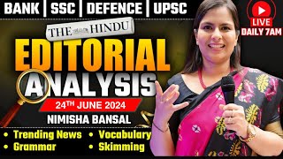 Editorial Analysis  24th June 2024  Vocab Grammar Reading Skimming  Nimisha Bansal [upl. by Johathan]