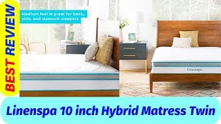 Linenspa Mattress Twin Review 2019 [upl. by Akinhoj]