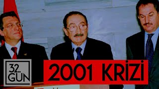 2001 Krizi ve Ecevitin Siyasete Vedası  32Gün Arşivi [upl. by Oluas]