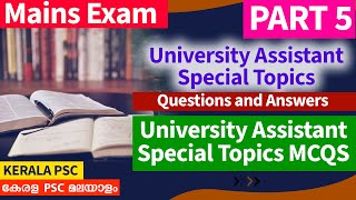 University Assistant Special topics MCQS  Psc Questions And Answers  PSC Tips  Part 5 [upl. by Boru411]