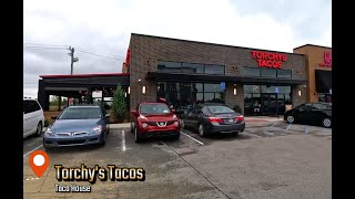 Torchys Tacos Taco House [upl. by Mintz]