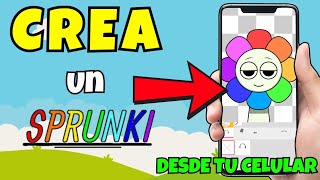 CREA TU SPRUNKI EN TU CELULAR o TABLET Tutorial [upl. by Fira247]