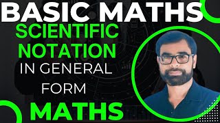 Basic math scientific notation in general for  conversion of scientific notation into general form [upl. by Nasah]